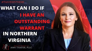What can I do if I have an  outstanding warrant in Virginia?