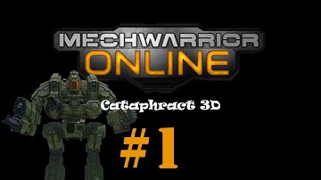 Mechwarrior Online - Cataphract 3D Gameplay #1