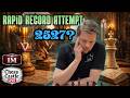 Can I Break My Rapid Record? | 2527 Needed | ChessCastle LIVE