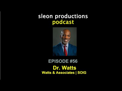 hqdefault Dr. Robert Watts | sleon productions Podcast, Ep. 56