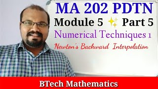 Newton's Backward Interpolation | Numerical Techniques 1| Module 5(Part 5)| S4 Mathematics (MA 202)