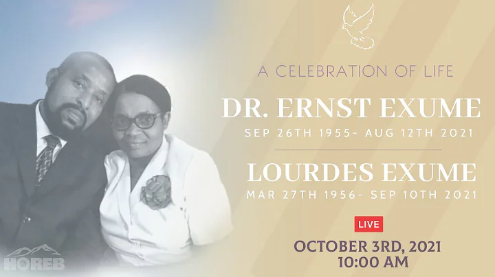 A Celebration of Life: Dr. Ernst Exume & Lourdes Exume
