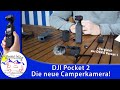 DJI Pocket 2 im Vergleich: Die ideale Kamera für Camper?