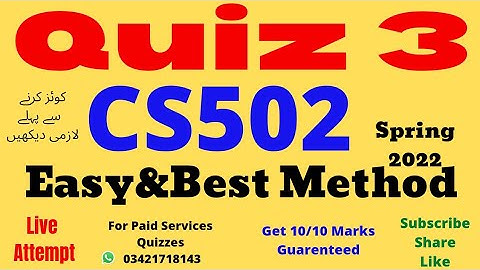 cs502 quiz 3 solution spring 2022 cs502 quiz 3 2022 cs502 quiz no 3 solution 2022 quiz 3 live cs502