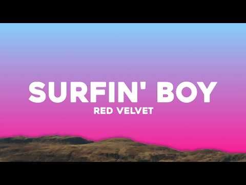 Red Velvet - Surfin' Boy (Lyrics)
