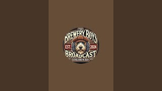 The Brewery Boys Broadcast is live!