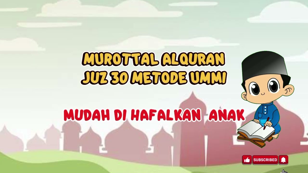 Beautiful Quran Recitation for Kids | Juz Amma (An-Nas to An-Naba) Easy Memorization