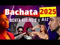 (바차타) 중독주의 ⚠️ 무한재생을 부르는 최고의 바차타 음악 Bchta Rising Vol 2 y mas - Iconic Bachata Music 2025