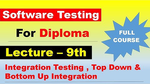 Lecture 9th - Software Testing for Diploma | 3rd Year Full Syllabus I Scheme | MSBTE Diploma
