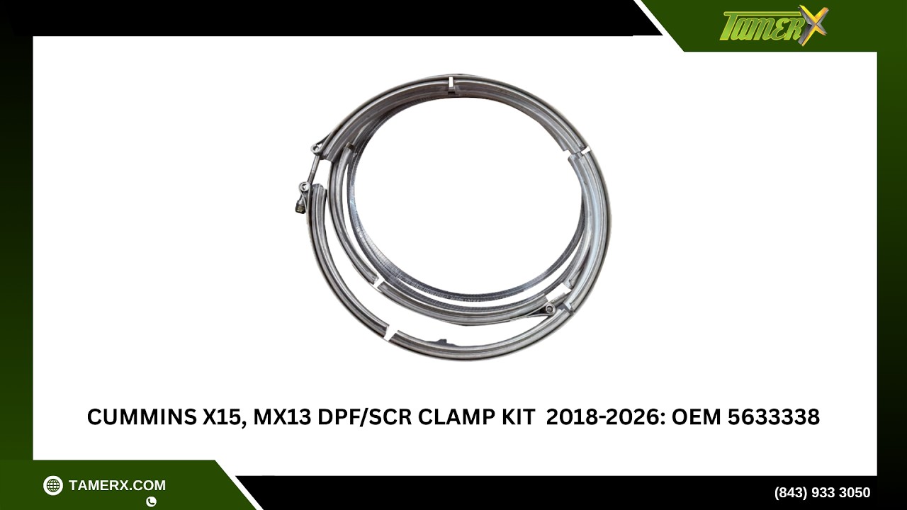 Cummins X15, MX13 DPF/SCR Clamp Kit 2018-2026: OEM 5633338 - YouTube