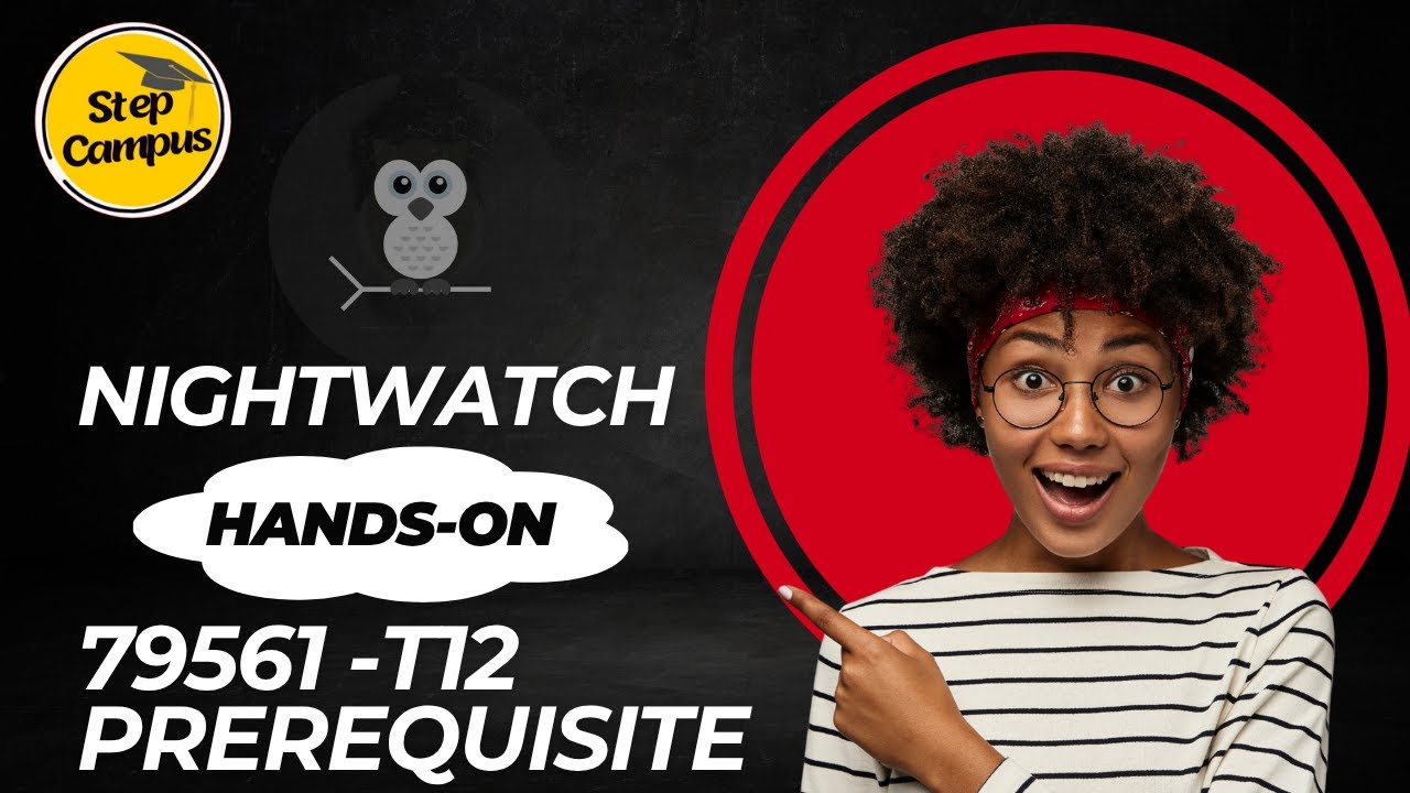 Nightwatch Hands-on | 79561 T12 Nightwatch Hands-on