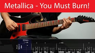 Metallica - You Must Burn! Main Guitar Riffs With Tabs