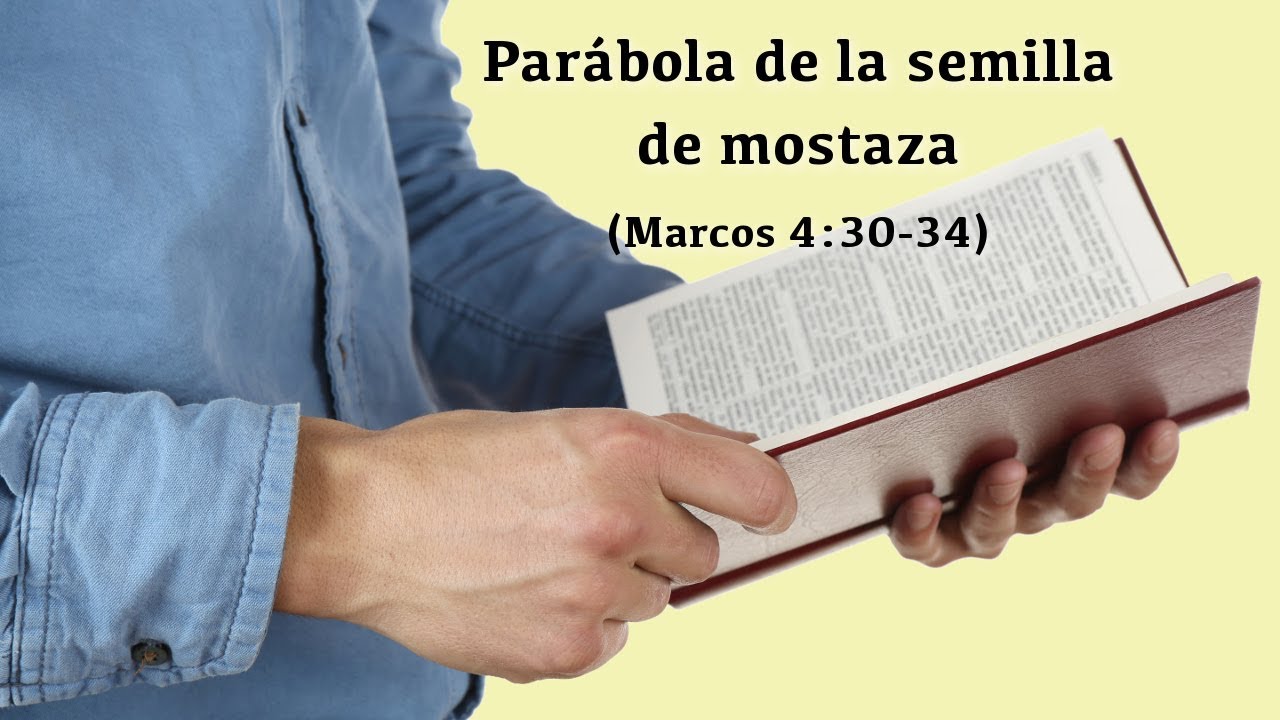 Parábola de la semilla de mostaza (Marcos 4:30-34)