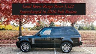 Is a 2011 L322 Land Rover Range Rover Supercharged Relevant In 2023?