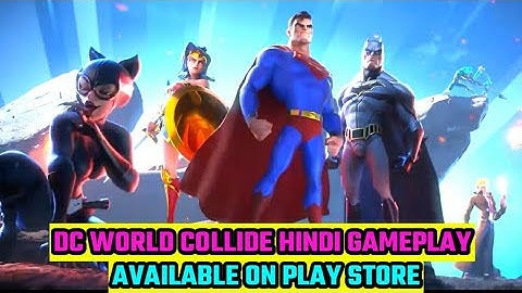 Dc Worlds Collide (Early Access) | Review | Update | Android Gameplay  | Hindi |