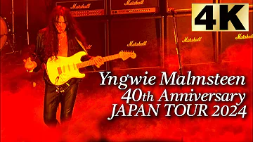 【 4K 】Yngwie Malmsteen 40th Anniversary Japan Tour  2024