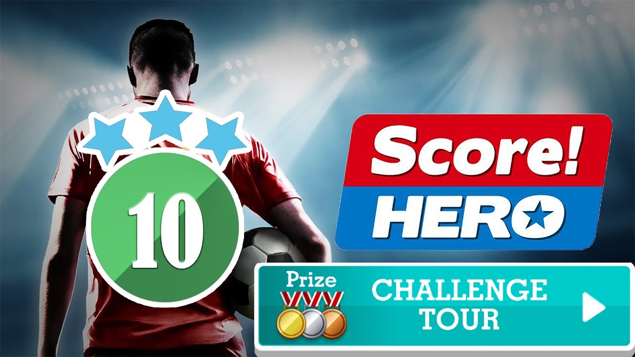 Score! Hero - CHALLENGE TOUR Event - Level 10 - 3 Stars