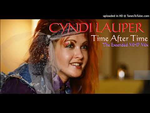Cyndi Lauper -  Time After Time (Extended MHP Remix)