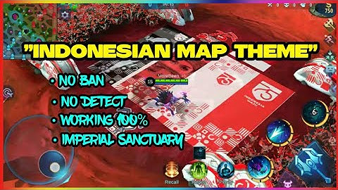 SCRIPT INDONESIAN MAP THEME | NO BAN 100% | MLBB |