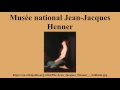 Ref:-TKfn2Gd1SY Mus�e national jean-jacques henner
