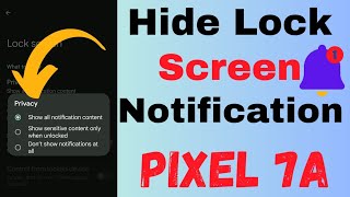 How to Show or Hide Notification on Lock Screen in Google Pixel 7a