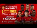 eFootball PES 2020 x RCD Mallorca - Partner Announcement Trailer