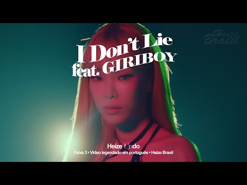 Heize - I Don't Lie (feat. GIRIBOY) | Legendado PT-BR