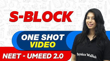 S-BLOCK in 1 Shot : All Concepts, Tricks & PYQs | NEET Crash Course | UMEED 2.0
