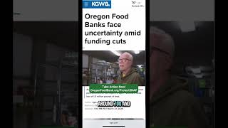 Take action➡️OregonFoodBank.org/ProtectSNAP #news ​⁠@KGWNews8 #foodbanks #foodbank #foodbankvideos