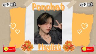 รวมเพลง Ponchet เพราะๆหวานๆ [ล่าสุด]