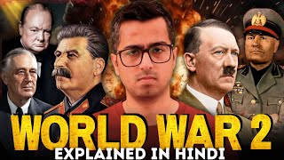 World War 2 Explained in Hindi: Summary, Causes and Results
