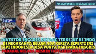 Investor Inggris Ini Syok Lihat Kereta Cepat Indonesia… Ucapannya Bikin Semua Terdiam!