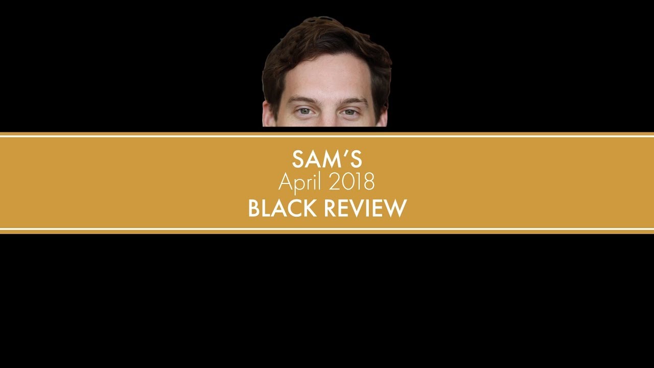 Watch Gang Black Review: April 2018