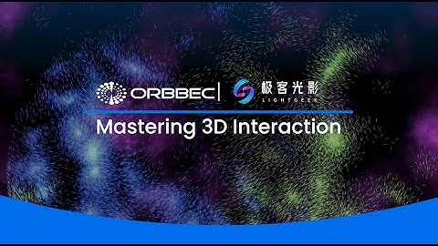 Mastering 3D Interaction: Orbbec Teams Up with Geeklight to Create an Immersive Fantasy World