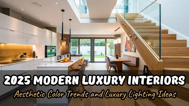 2025 Aesthetic Color Trends and Luxury Lighting Ideas for Modern Luxury Interiors
