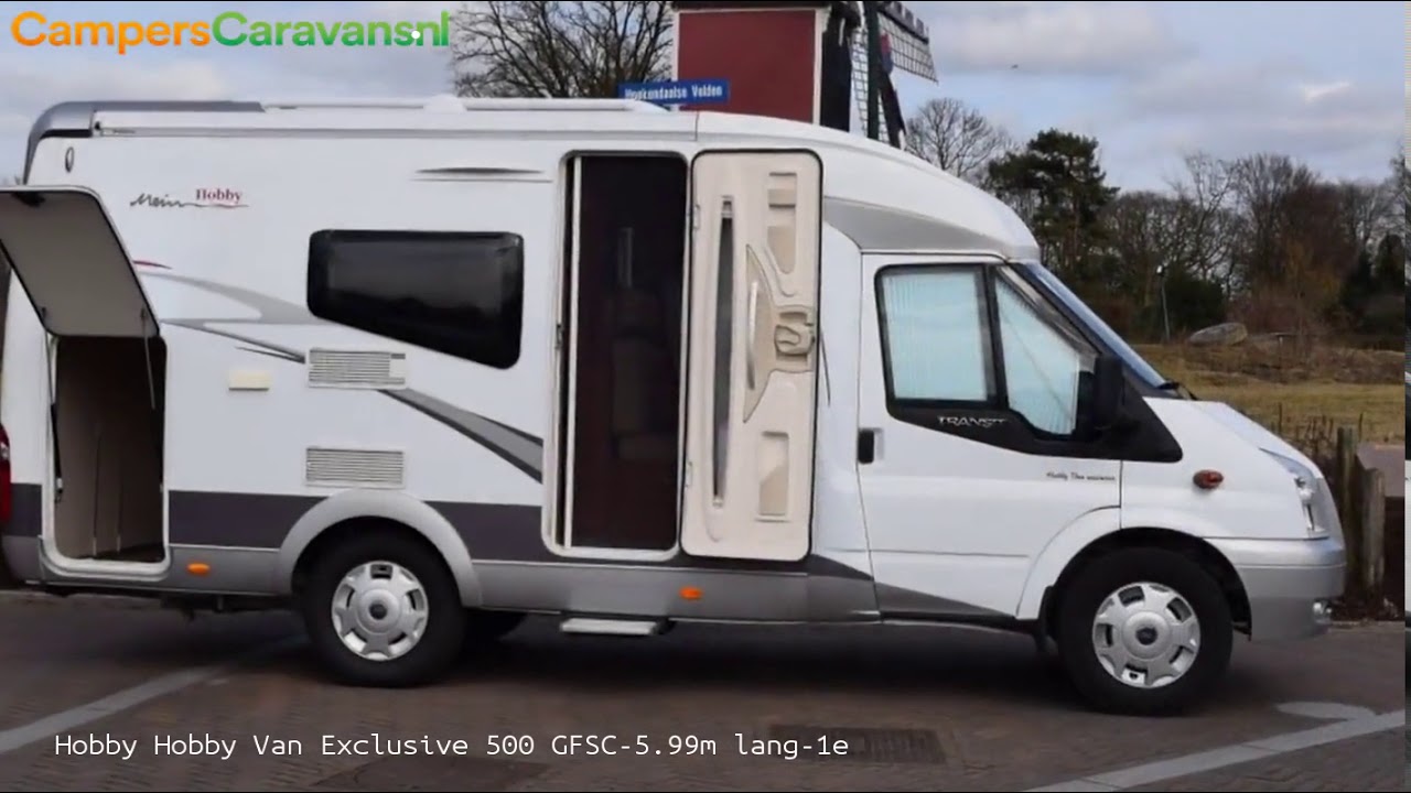 Hobby Hobby Van Exclusive 500 GFSC-5.99m lang-1e eig.-2009-Nieuwst - YouTube