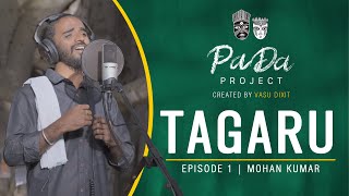 PaDa Project | Episode 1 | Mohan Kumar