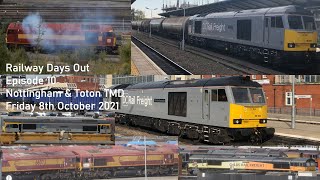 Railway Days Out Episode 10 - Nottingham and Toton 08/10 (Includes DCR 60s and DB 60065 Shunting!)