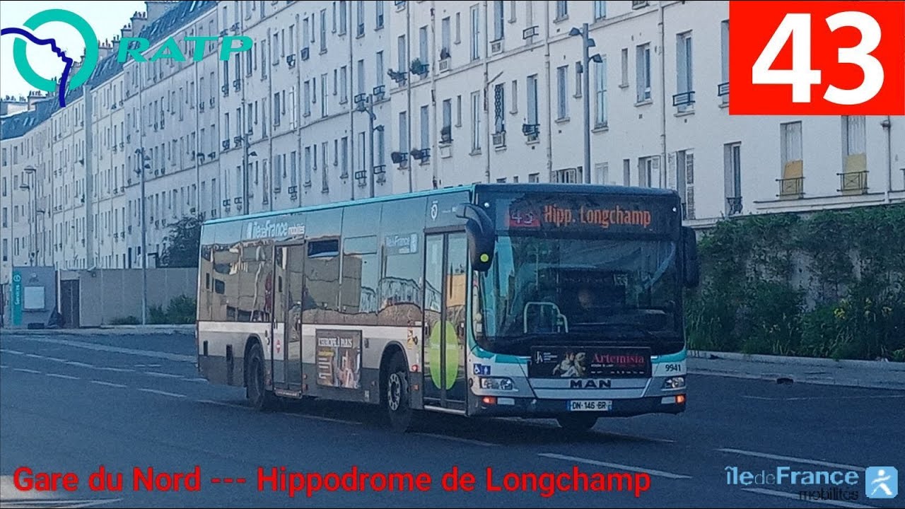 Bus 43 RATP - MAN Lion's City NL255 €6 (Diesel) N°9941 Gare du Nord --- Hippodrome de Longchamp