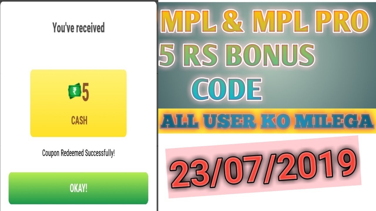 MPL bonus code today 5 RS || MPL pro bonus code today 5 RS || 23/07/2019