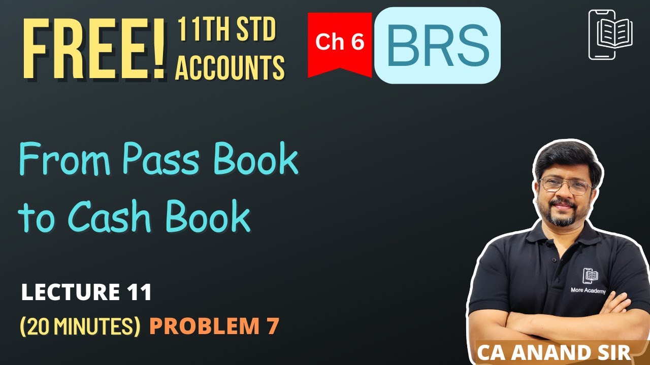 brs-problem-7-from-balance-as-per-cash-book-to-balance-as-per-pass