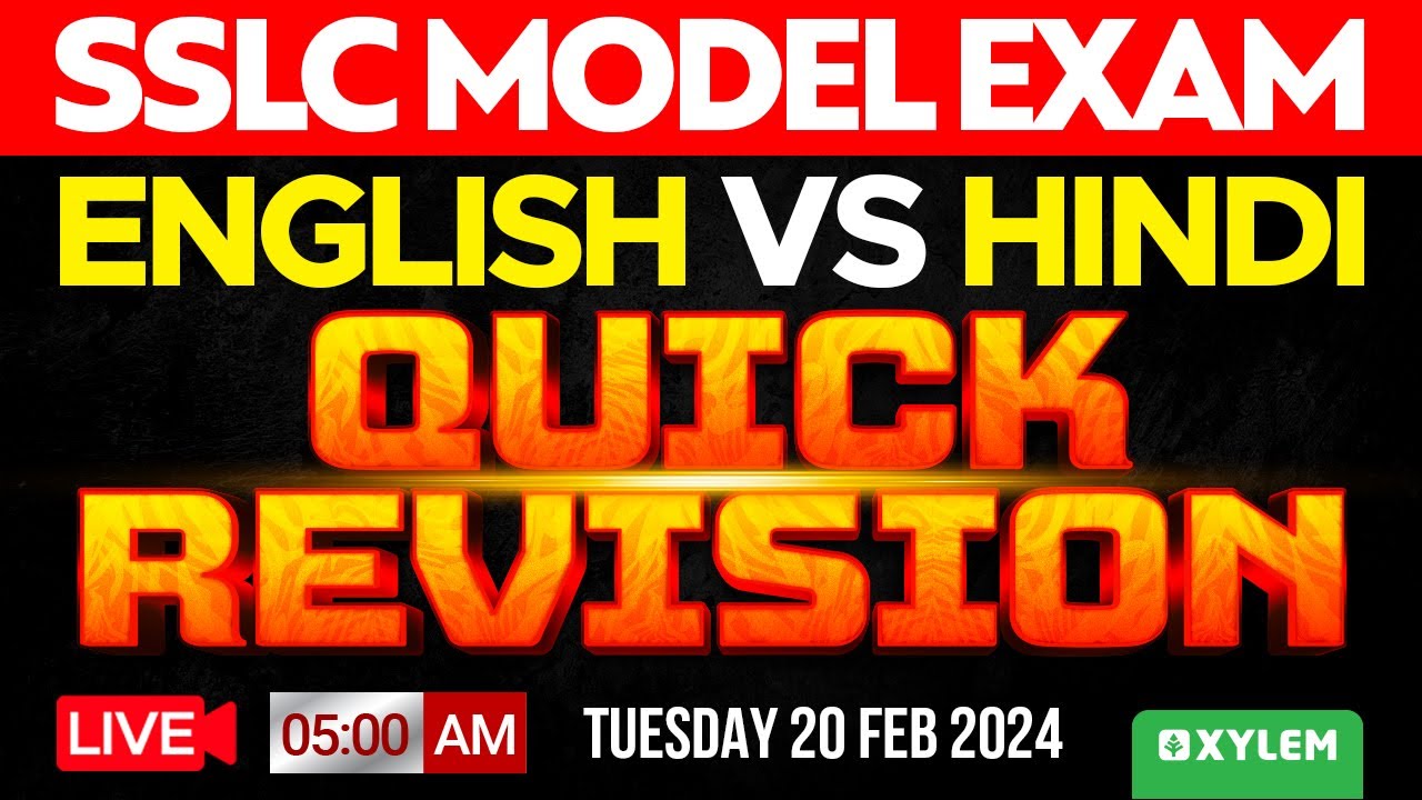 SSLC Model Exam | English Vs Hindi - Quick Revision | Xylem SSLC