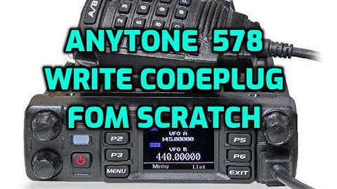 Anytone 578 Pro III - Write a code plug from scratch-Hotspot and Repeater
