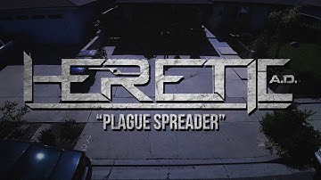 HERETIC A.D. - PLAGUE SPREADER [OFFICIAL MUSIC VIDEO] (2017) SW EXCLUSIVE