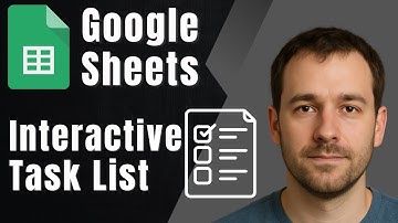 Google Sheets: How to Create an Interactive Task List (2025 Tutorial)