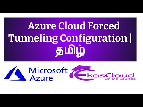 #Azure Cloud Forced Tunneling Configuration | Ekascloud | Tamil