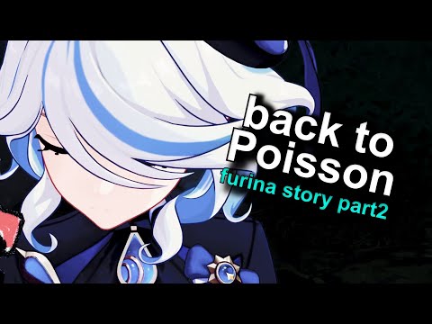 Going Back To Poisson... [Genshin Impact Story Quest Gameplay] (Part 2/3)