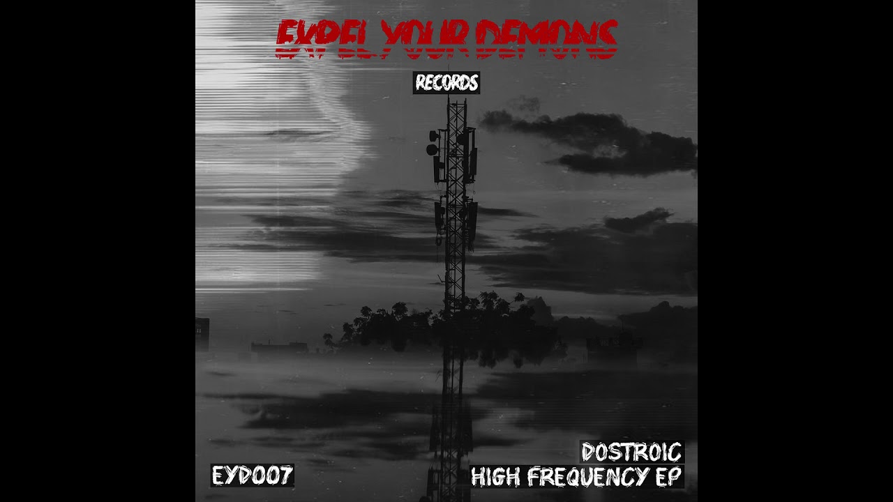 DOSTROIC - Meganha [EYD07]