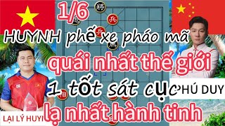 HUYNH phế xe pháo mã quái nhất thế giới 1 tốt sát cục lạ nhất hành tinh - cờ tướng hay 4k