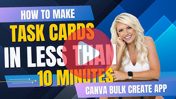 Create Task Card Set with Canva Bulk Create: Task Cards in Under 10 Minutes